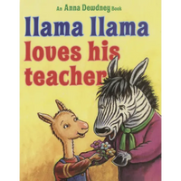 Llama Llama Loves His Teacher - Hardcover