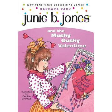 Junie B. Jones #14: Junie B. Jones and the Mushy Gushy Valentime - Paperback