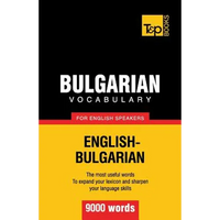 Bulgarian vocabulary for English speakers - 9000 words - Paperback