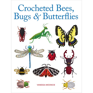 Crocheted Bees, Bugs & Butterflies - Paperback