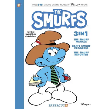 The Smurfs 3-In-1 Vol. 8: Collecting the Smurf Menace, Can't Smurf Progress, and the Smurf Reporter - Paperback