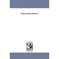 Virginia Baptist Ministers,