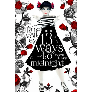 13 Ways to Midnight (The Midnight Saga Book #3) - Paperback