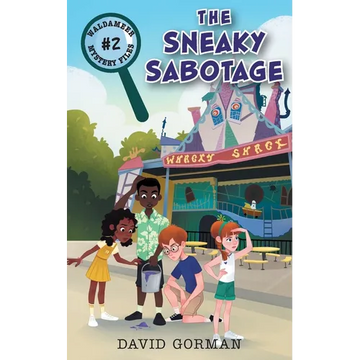 The Sneaky Sabotage - Paperback