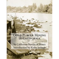 Gold Placer Mining in California