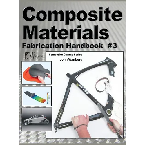 Composite Materials: Fabrication Handbook #3