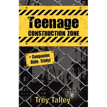 Teenage Construction Zone Plus Companion Bible Study - Paperback