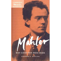 Mahler: Das Lied Von der Erde (The Song Of The Earth)_ - Hardcover