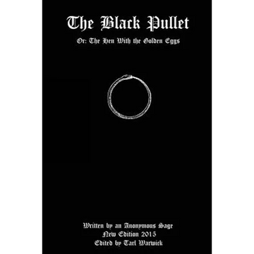 The Black Pullet: Or: The Hen With the Golden Eggs - Paperback