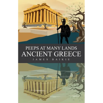 Peeps at Many Lands Ancient Greece - Paperback