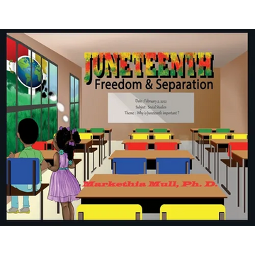 Juneteenth: Freedom and Separation - Paperback