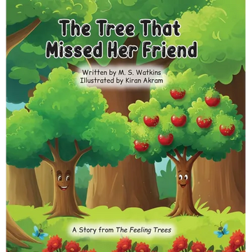 The Tree That Missed Her Friend - Hardcover