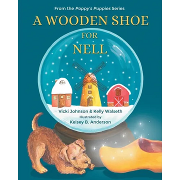 A Wooden Shoe for Nell - Paperback