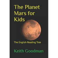 The Planet Mars for Kids: The English Reading Tree - Paperback