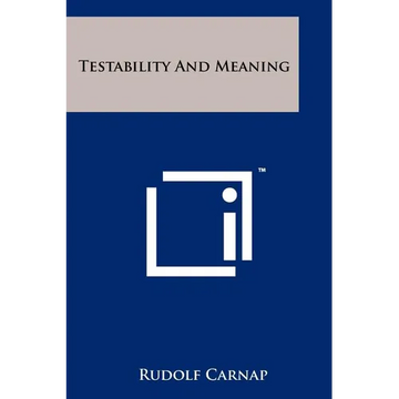 Testability And Meaning - Paperback