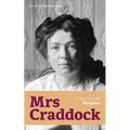 Mrs Craddock (The Classic Unabridged Edition)