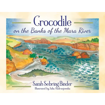 Crocodile on the Banks of the Mara River - Paperback