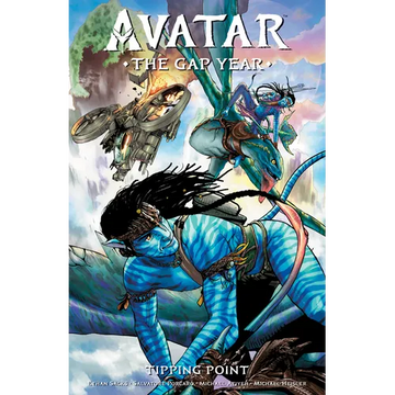 Avatar: The Gap Year--Tipping Point - Paperback