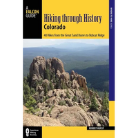 Hiking Through History Colorado - Paperback