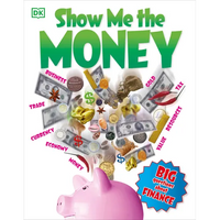Show Me the Money: Big Questions about Finance - Paperback