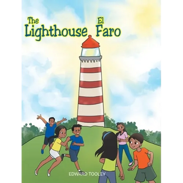 The Lighthouse/El Faro - Hardcover