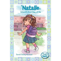 The Natalie: School's First Day of Me - Paperback
