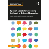 Spanish Vocabulary Learning in Meaning-Oriented Instruction - Paperback