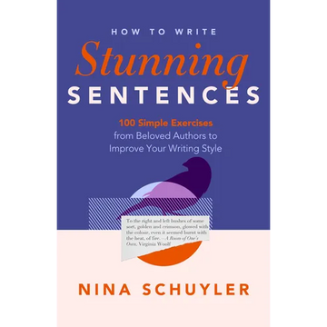 How to Write Stunning Sentences - Paperback