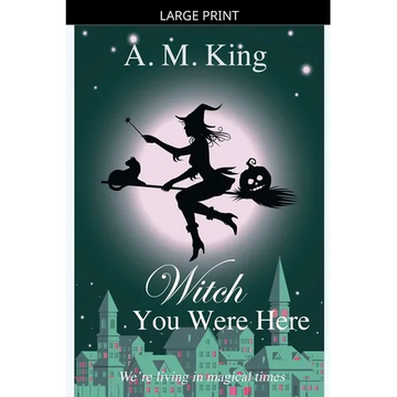 Witch You Were Here - Paperback