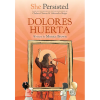 She Persisted: Dolores Huerta - Paperback