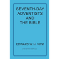 Seventh-Day Adventists and the Bible