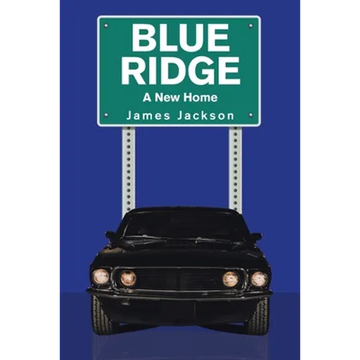 Blue Ridge: A New Home - Paperback