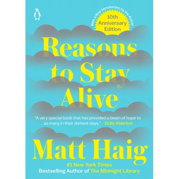 Reasons to Stay Alive - Paperback