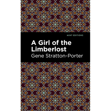 A Girl of the Limberlost - Paperback