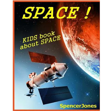 Space: Kids Book About the Solar System - Paperback