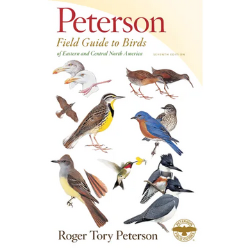 Peterson Field Guide to Birds of Eastern & Central North America, Seventh Ed. - Paperback
