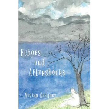 Echoes and Aftershocks - Paperback