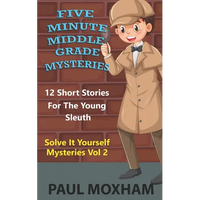 Five Minute Middle Grade Mysteries Volume 2 - Paperback