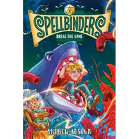 Spellbinders: Break the Game - Paperback