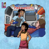 I want to be a Paramedic: Modern Careers For Kids - Paperback