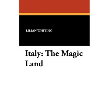 Italy: The Magic Land - Paperback