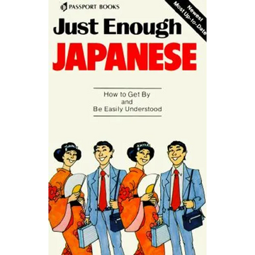 Just Enough Japanese - Paperback
