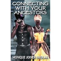 Connecting With Your Ancestors - Paperback
