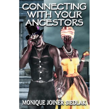 Connecting With Your Ancestors - Paperback