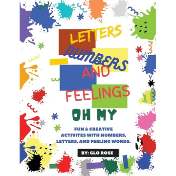 Letter, Numbers, & Feelings - Oh My - Paperback
