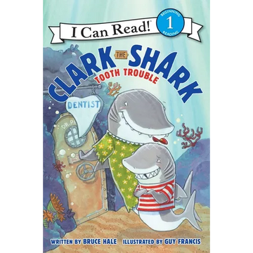 Clark the Shark: Tooth Trouble - Paperback