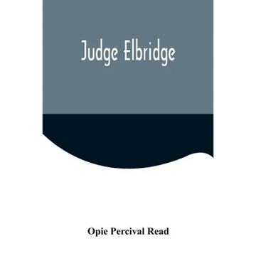 Judge Elbridge - Paperback