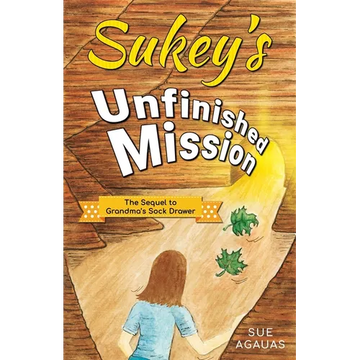 Sukey's Unfinished Mission - Paperback