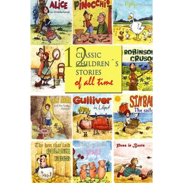 12 Classic Children´s Stories of All Time - Paperback