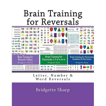 Brain Training for Reversals: Letter, Number & Word Reversals - Paperback